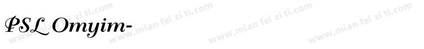 PSL Omyim字体转换